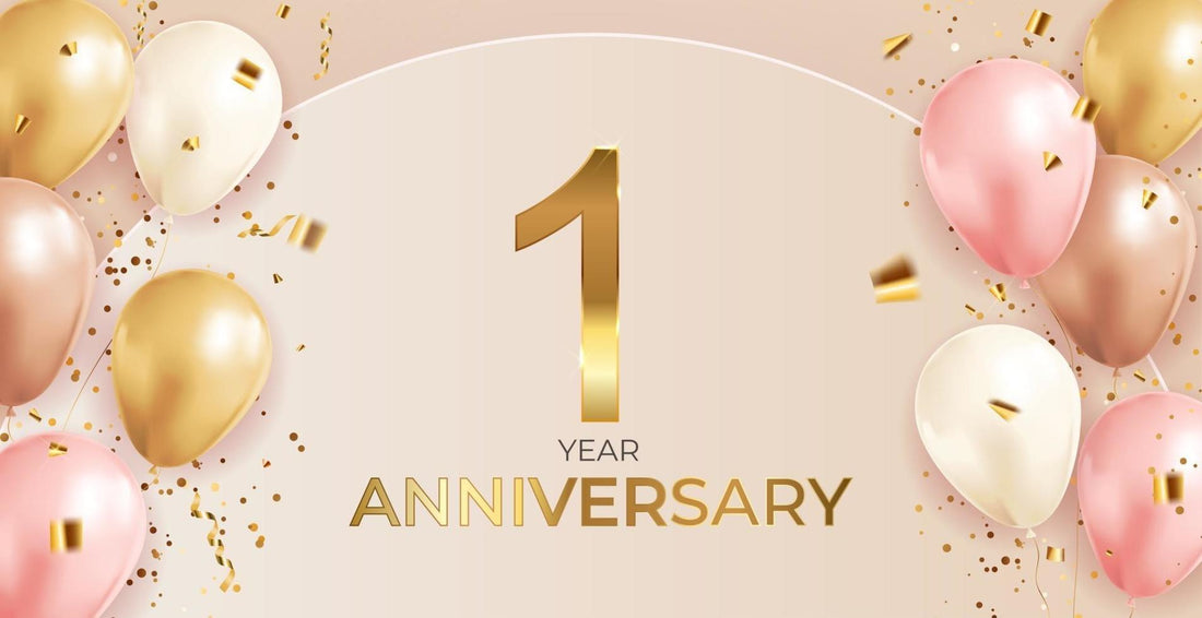 CELEBRATING OUR 1ST YEAR 🥳